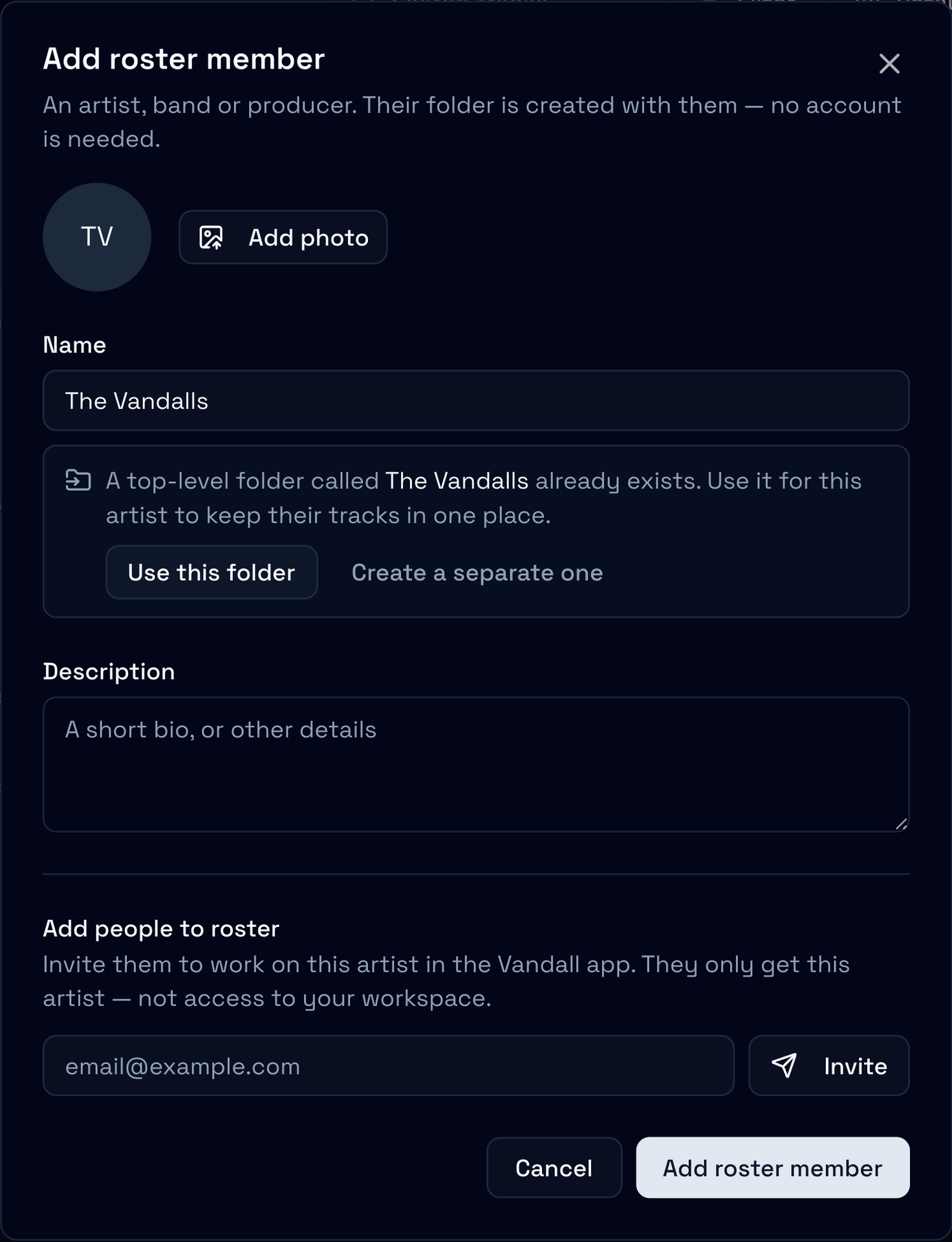 The Add roster member dialog with The Vandalls typed as the name and a notice that a top-level folder called The Vandalls already exists, with Use this folder and Create a separate one